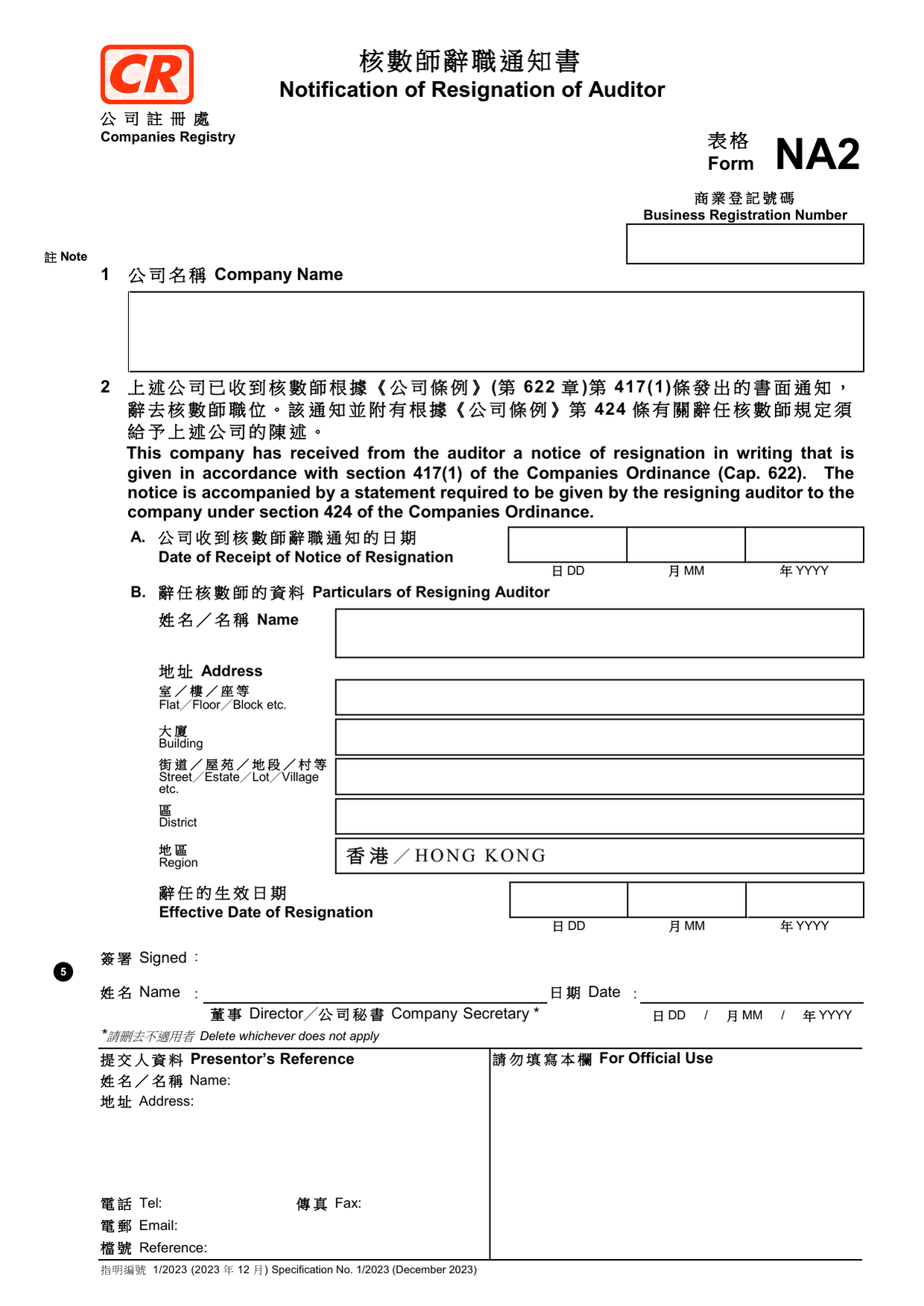 How to fill out Form NA2: page one of the Notification of Resignation of Auditor form from the Companies Registry