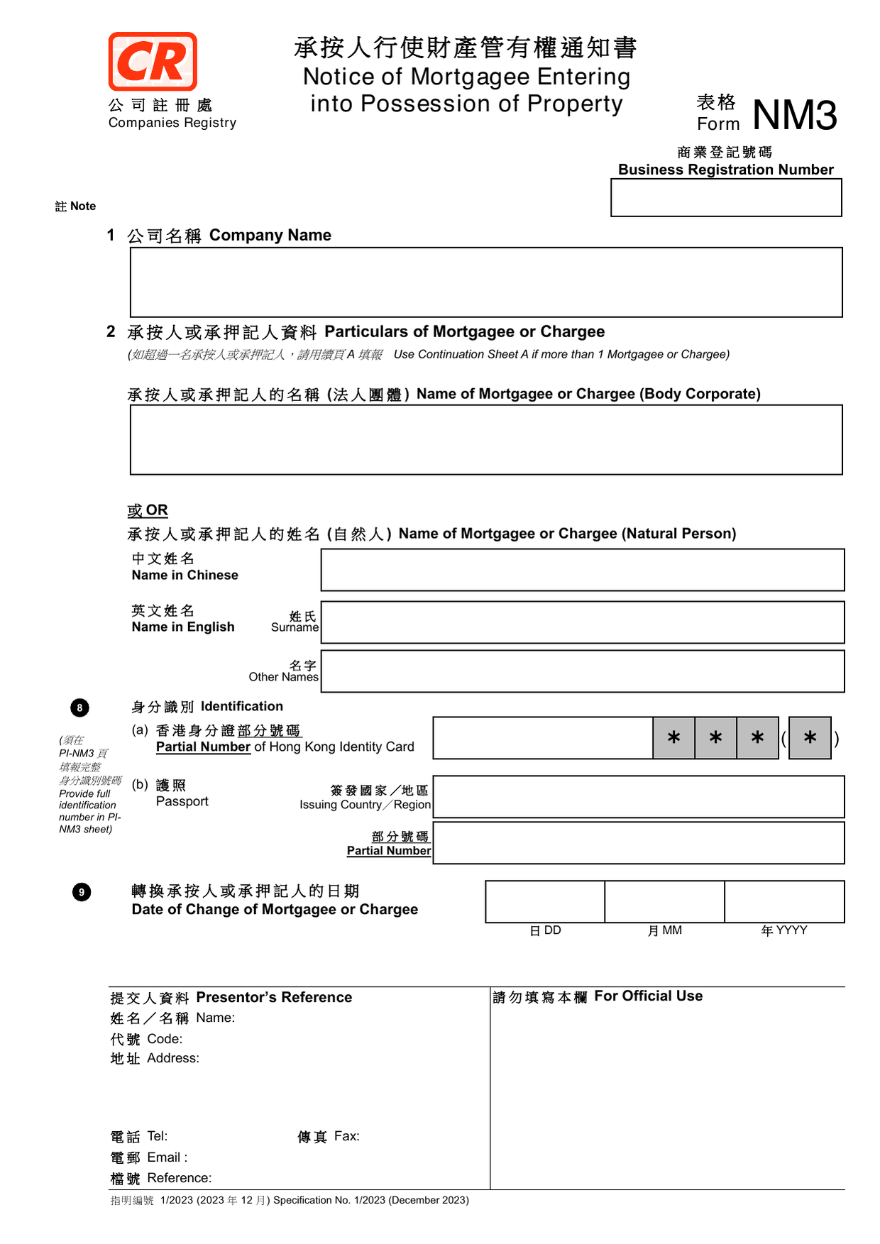 How to fill out Form NM3: page one of the Notice of Mortgagee Entering into Possession of Property form from the Companies Registry