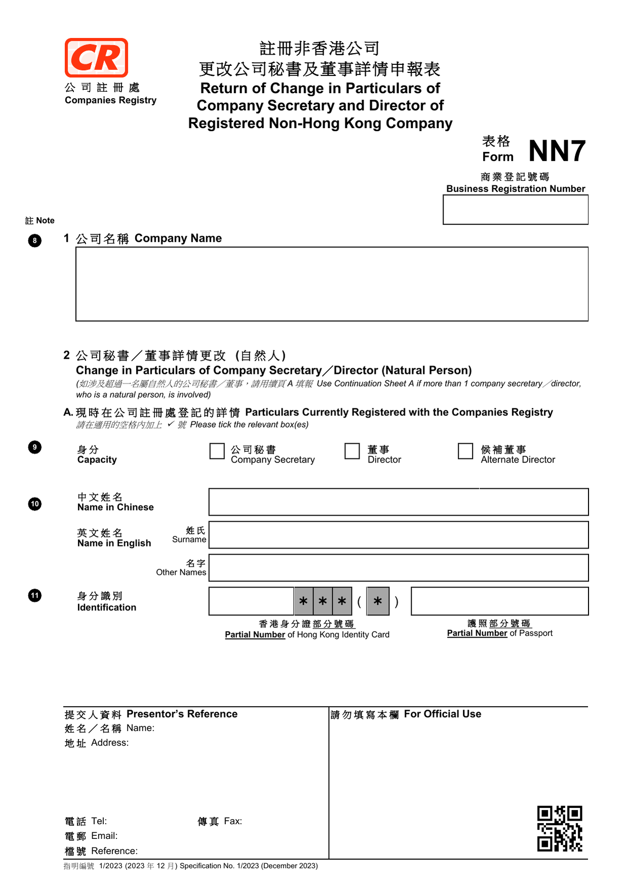 How to fill out Form NN7: page one of the Return of Change in Particulars of Company Secretary and Director form from the Companies Registry