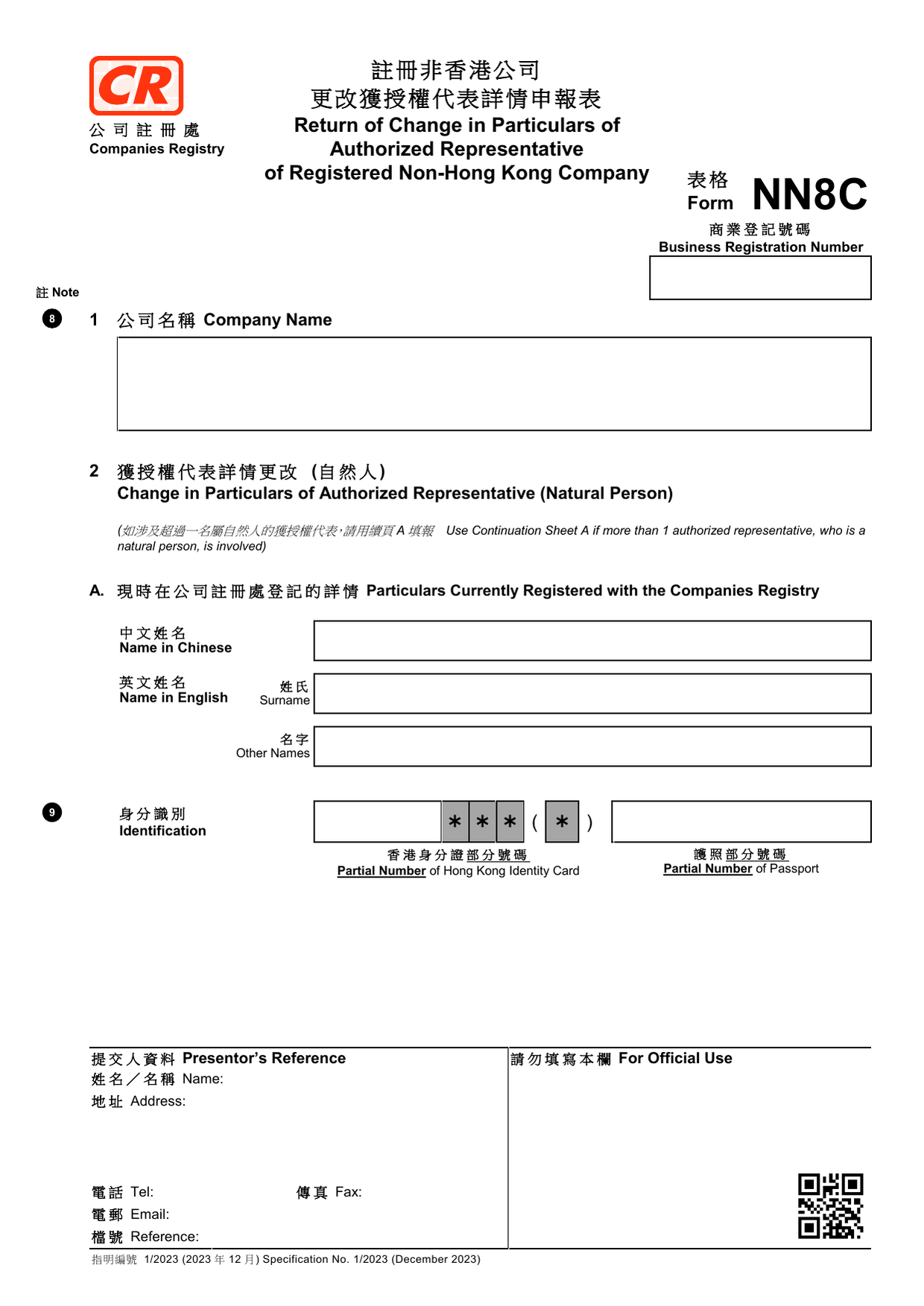 How to fill out Form NN8C: page one of the Return of Change in Particulars of Authorized Representative form from the Companies Registry