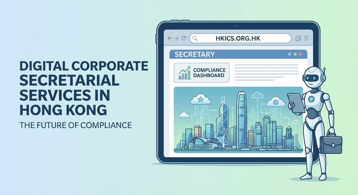 Digital Corporate Secretarial Services in Hong Kong: The Future of Compliance - Illustration 1